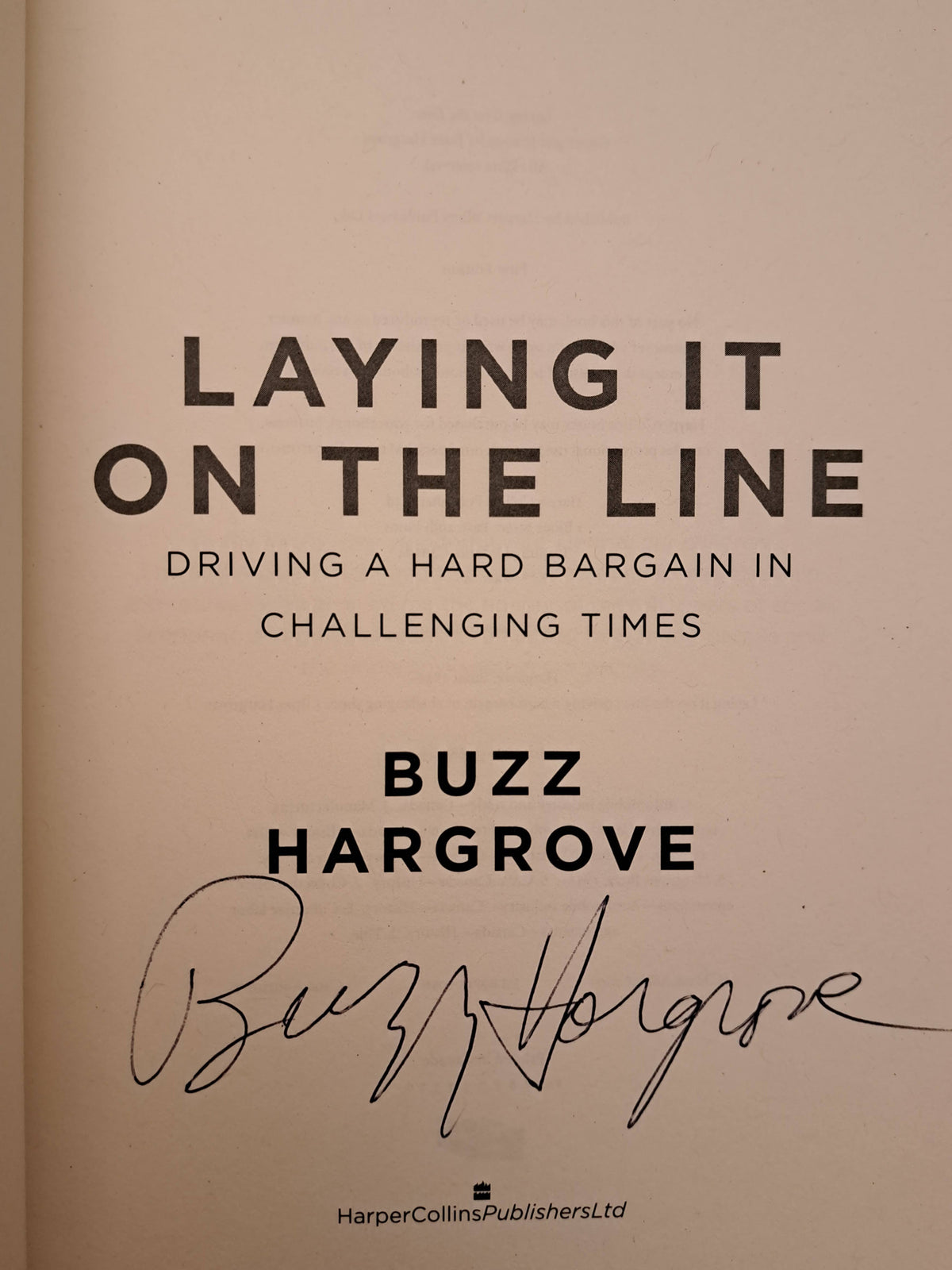 Laying it on the Line by Buzz Hargrove