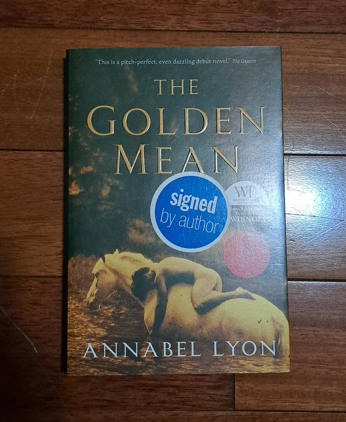 The Golden Mean by Annabel Lyon